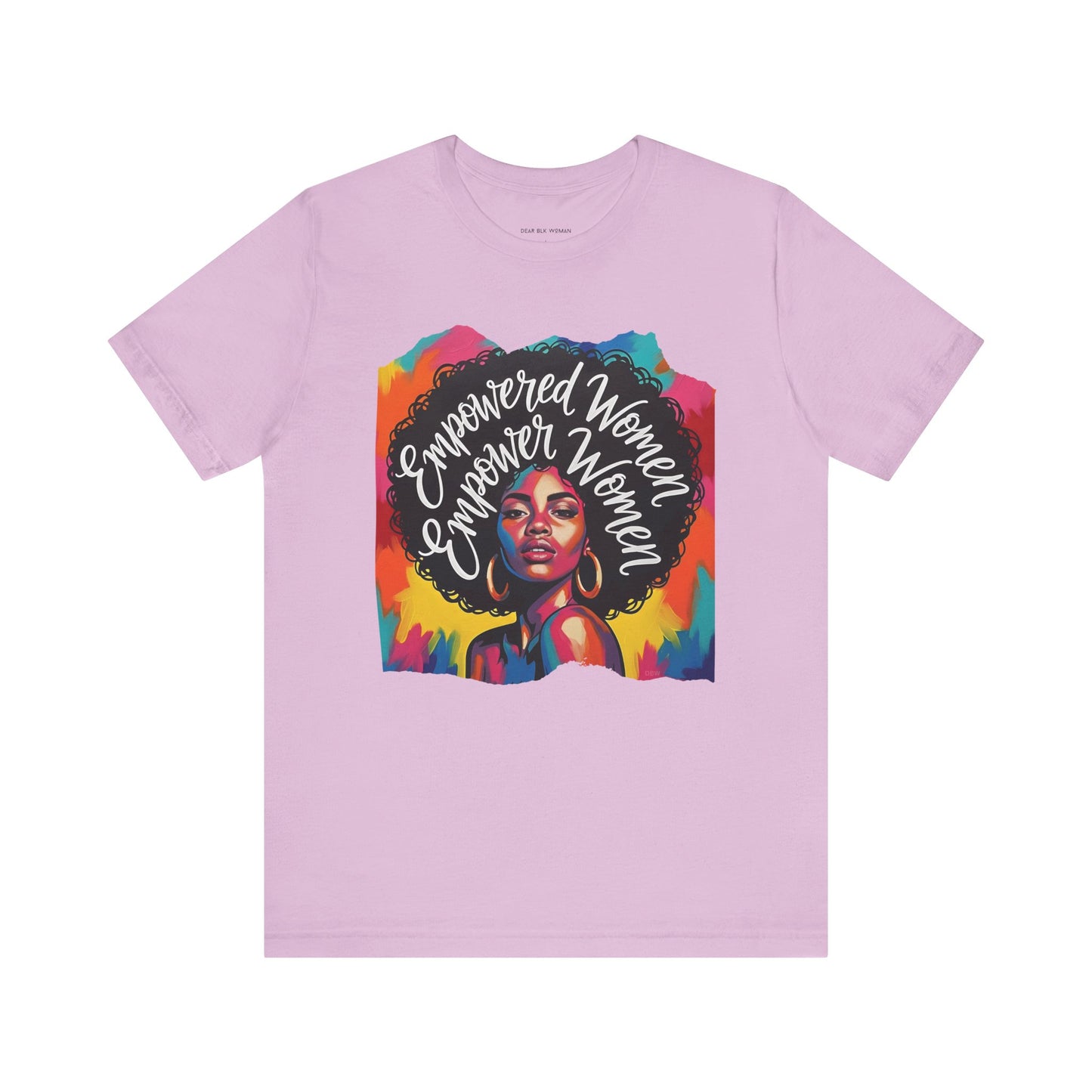 Empowered Women Empower Women Tee