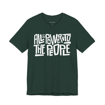 All Power to the People Tee