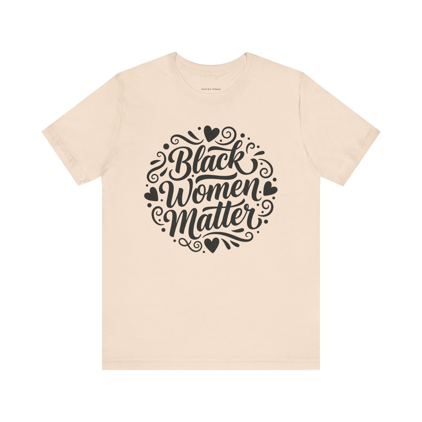 Black Women Matter Tee