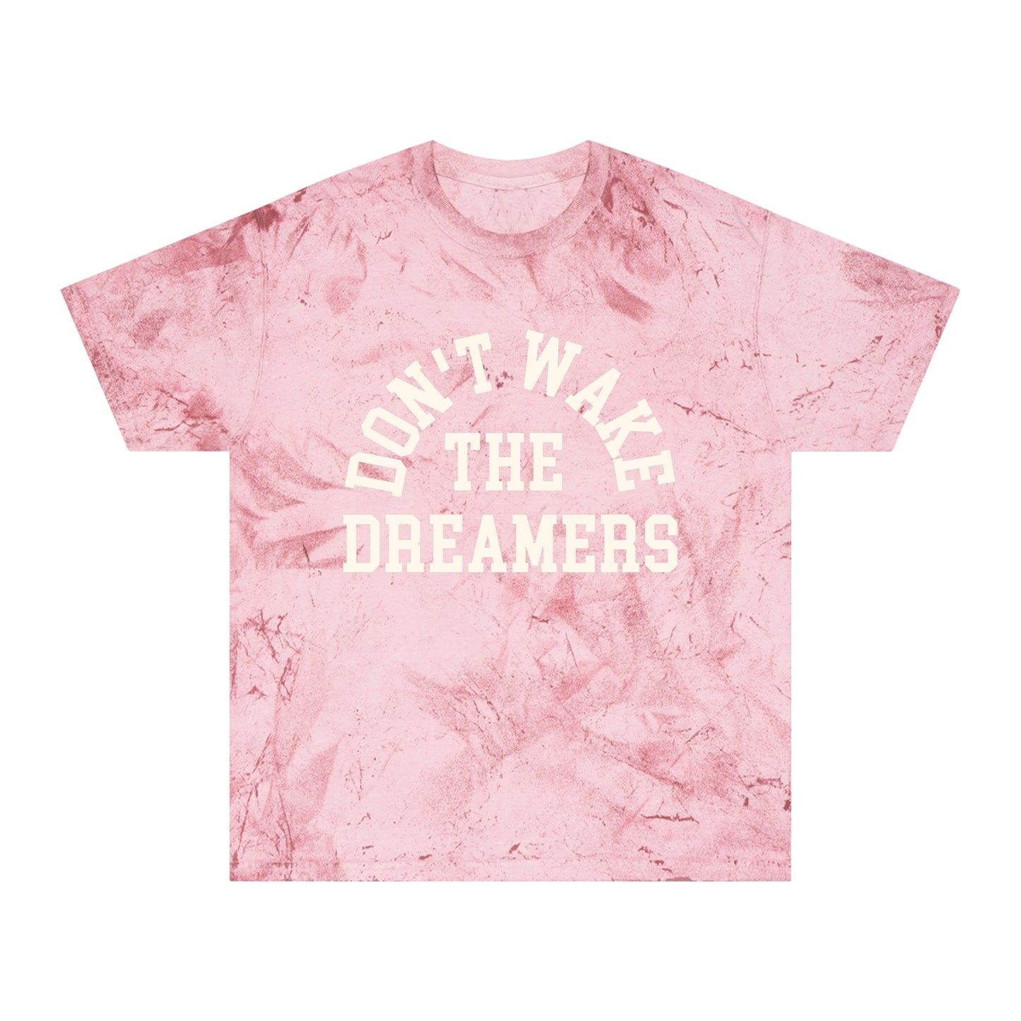 Don’t Wake The Dreamers Tee