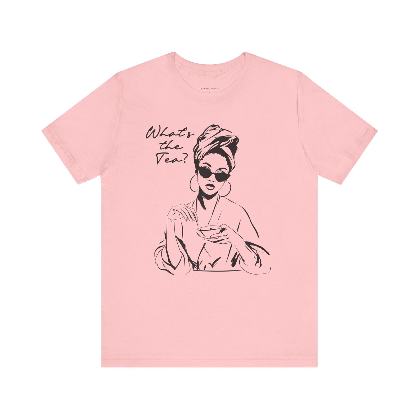 Whats the Tea T-Shirt