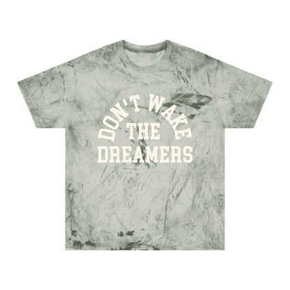 Don’t Wake The Dreamers Tee