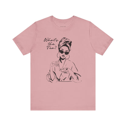 Whats the Tea T-Shirt