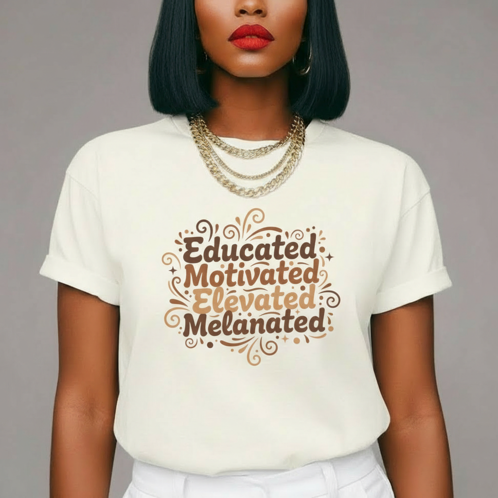 Educated Motivated Elevated Melanated Tee