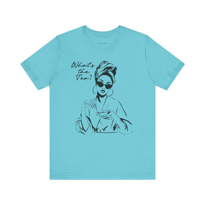 Whats the Tea T-Shirt