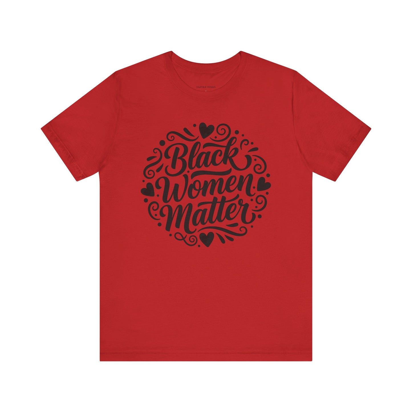 Black Women Matter Tee