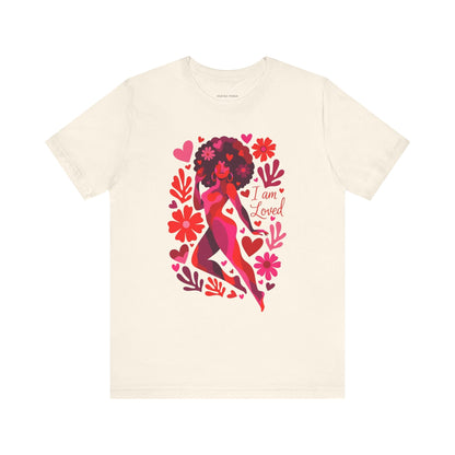 I am Loved Afro Tee