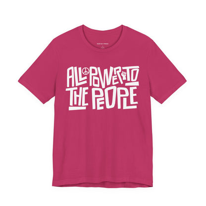 All Power to the People Tee