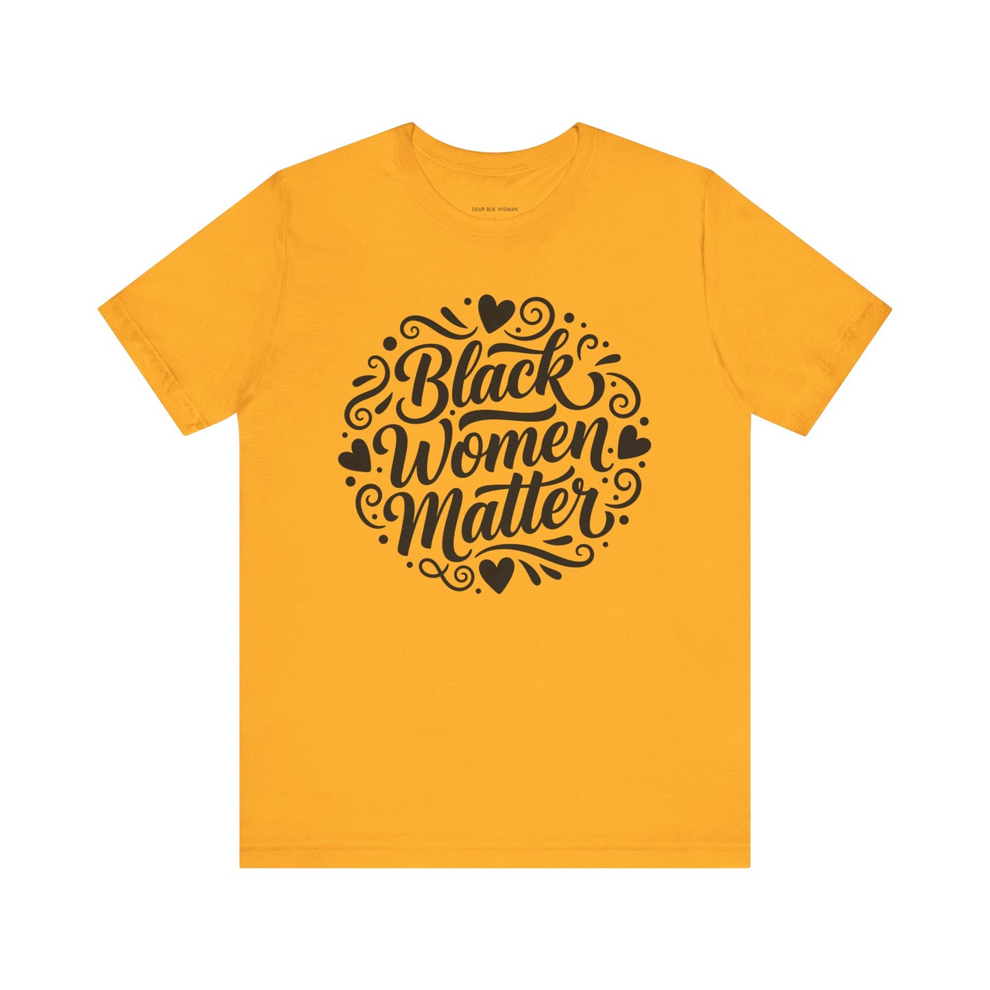 Black Women Matter Tee