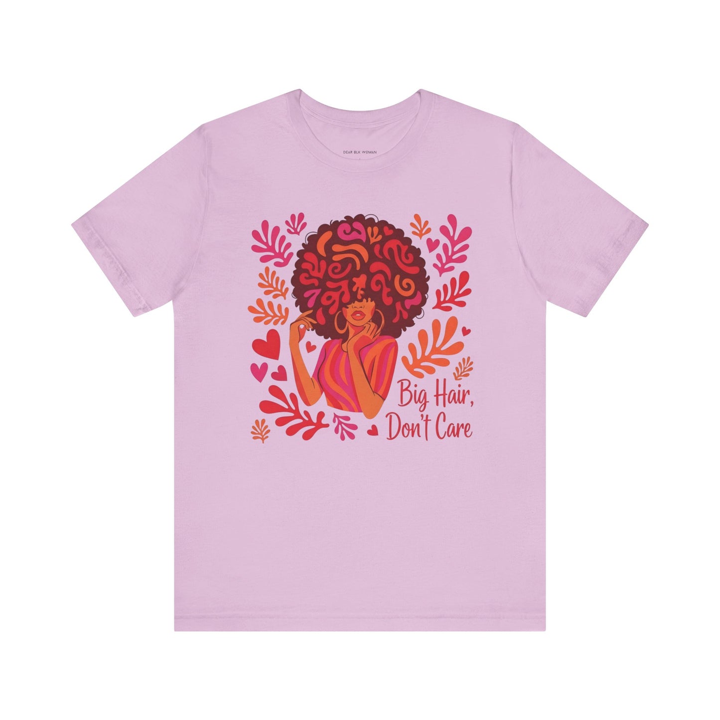 Big Hair Don't Care Tee