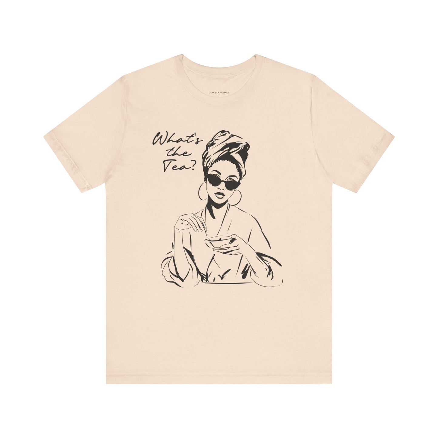Whats the Tea T-Shirt