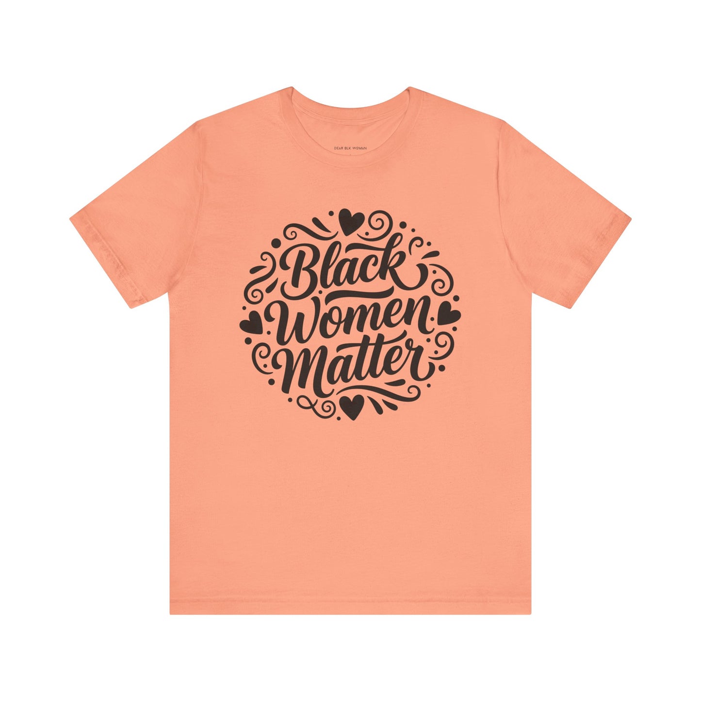 Black Women Matter Tee