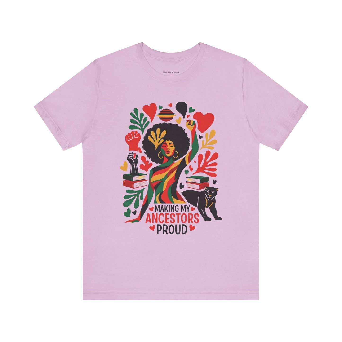 Making My Ancestors Proud Tee