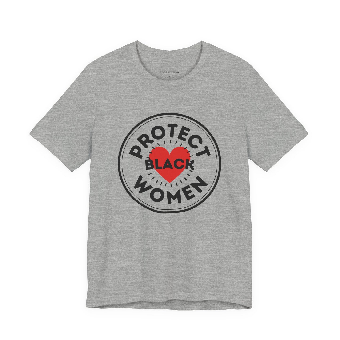 Protect Black Women Shirt