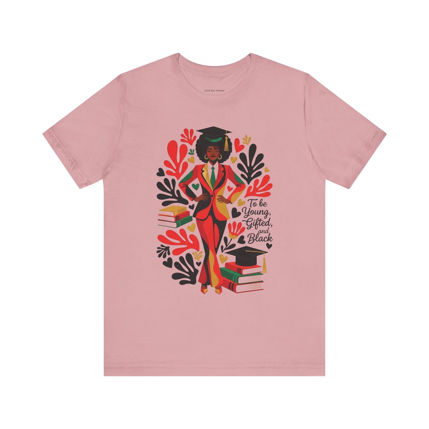 To Be Young, Gifted, and Black Tee