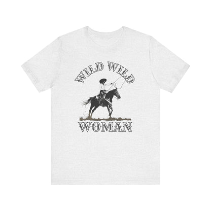 Wild Wild Woman T-Shirt
