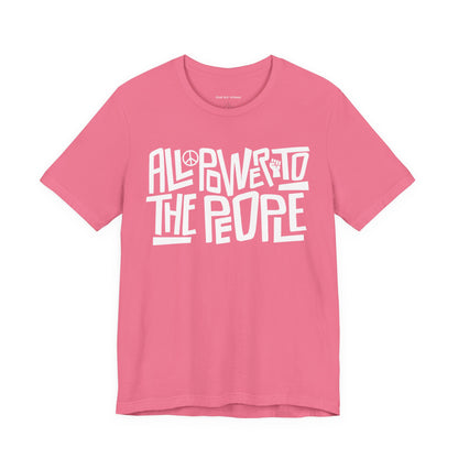 All Power to the People Tee