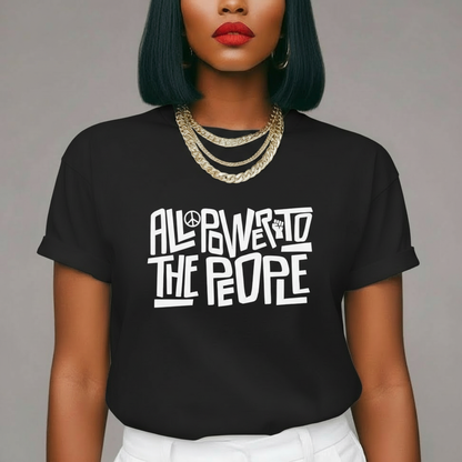 All Power to the People Tee