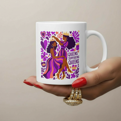 Queens Supporting Queens Mug